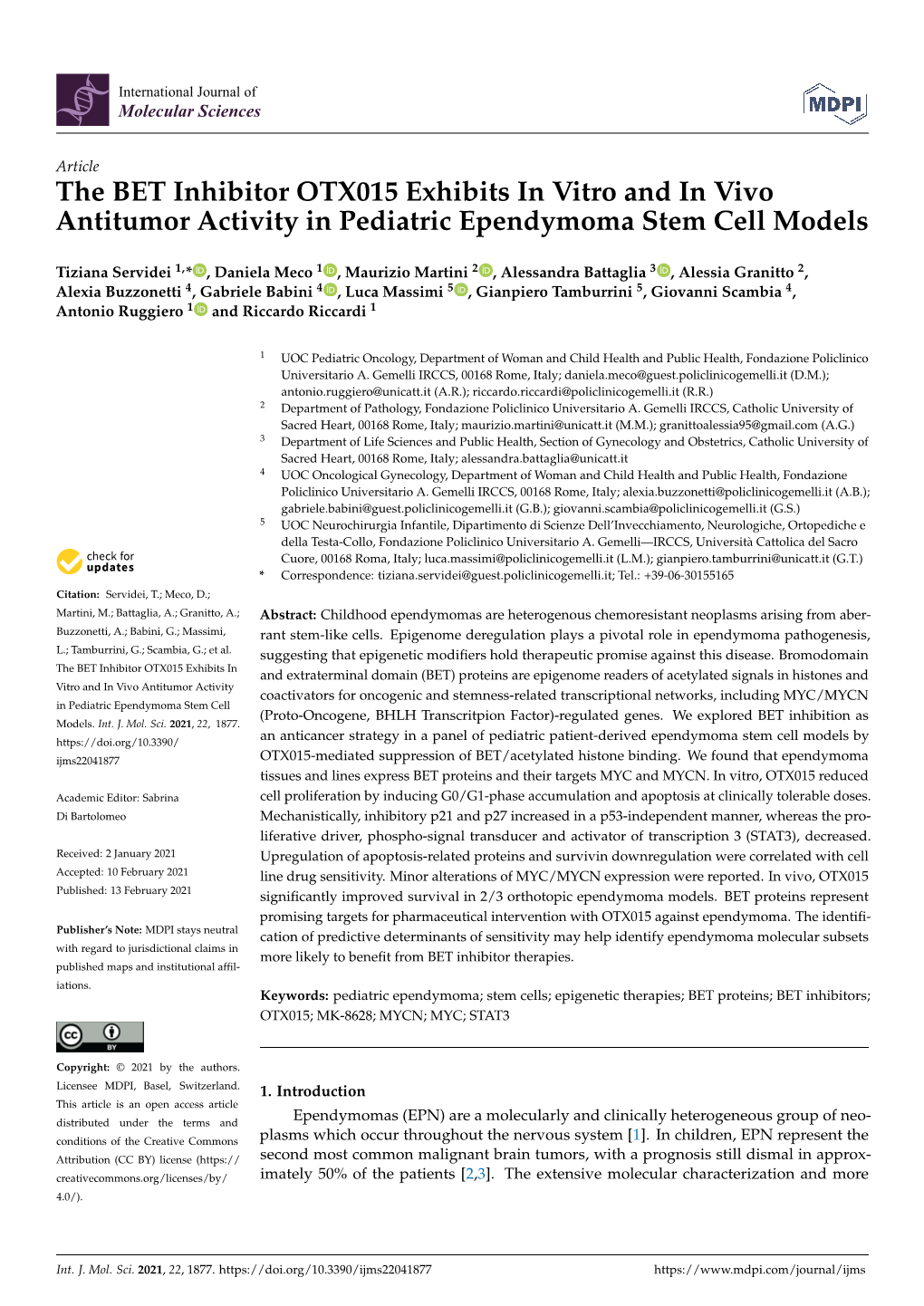 The BET Inhibitor OTX015 Exhibits in Vitro and in Vivo Antitumor Activity in Pediatric Ependymoma Stem Cell Models