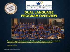 Dual Language Program Overview
