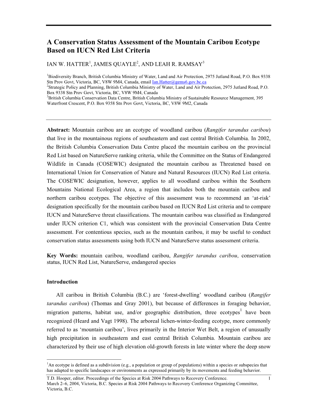 A Conservation Status Assessment of the Mountain Caribou Ecotype Based on IUCN Red List Criteria