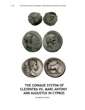 The Coinage System of Cleopatra Vii, Marc Antony and Augustus in Cyprus