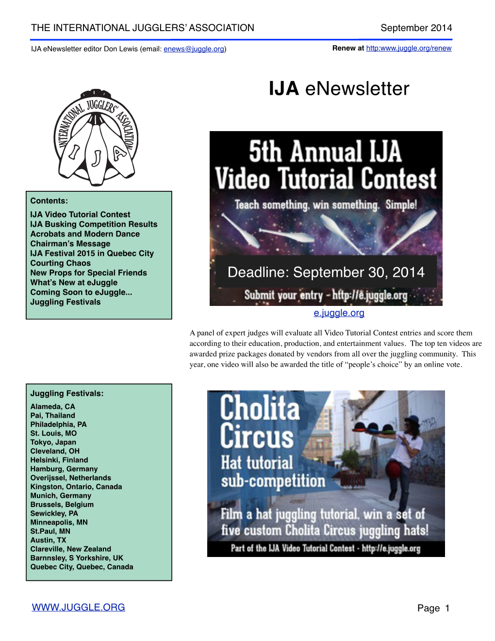 IJA Enewsletter Editor Don Lewis (Email: Enews@Juggle.Org) Renew at Http