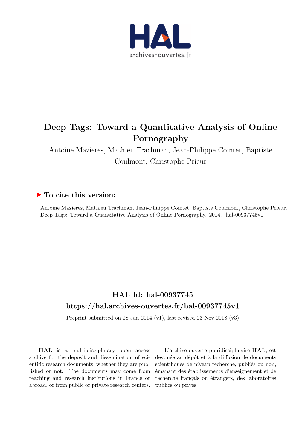 Deep Tags: Toward a Quantitative Analysis of Online Pornography Antoine Mazieres, Mathieu Trachman, Jean-Philippe Cointet, Baptiste Coulmont, Christophe Prieur