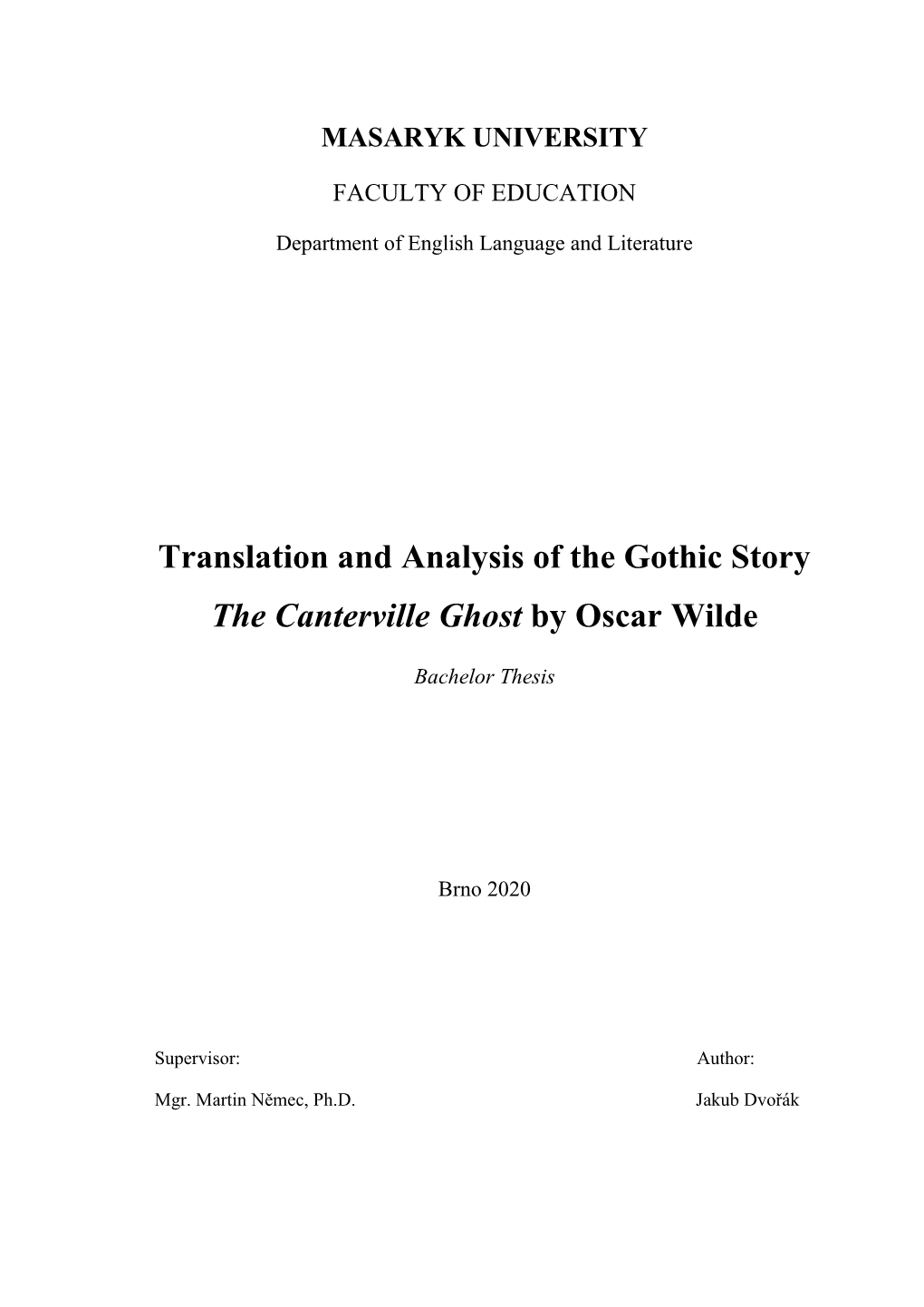 Translation and Analysis of the Gothic Story the Canterville Ghost by Oscar Wilde