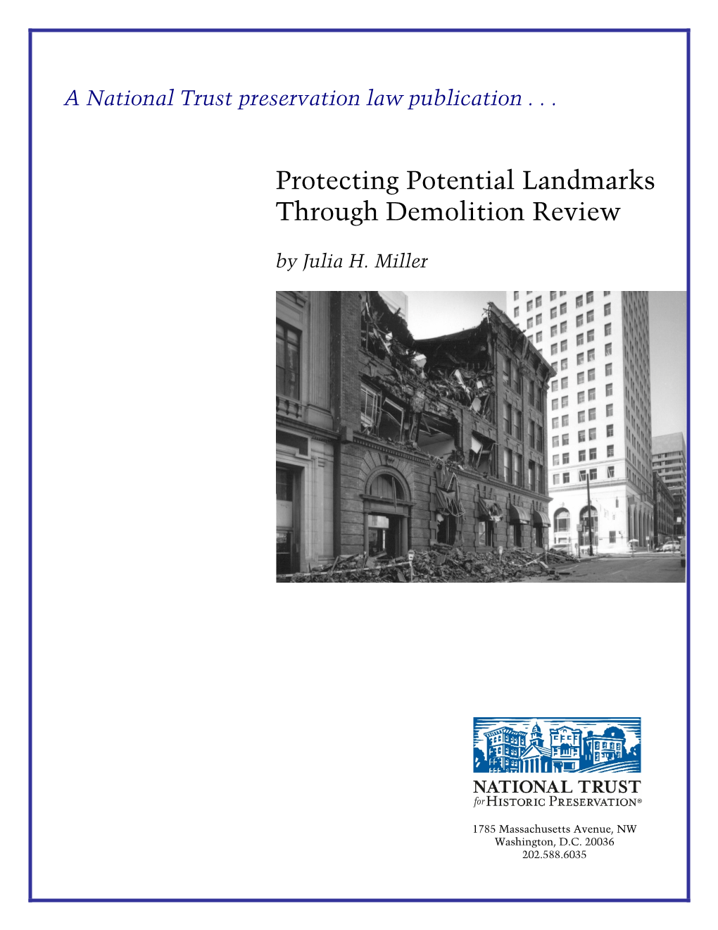 Protecting Potential Landmarks Through Demolition Review