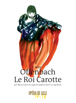 Offenbach Le Roi Carotte Je 1Er Fév
