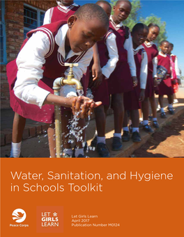 Water, Sanitation, and Hygiene in Schools Toolkit Water, Sanitation, and Hygiene in Schools Toolkit