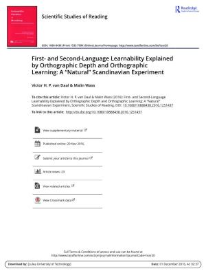 And Second-Language Learnability Explained by Orthographic Depth and Orthographic Learning: a “Natural” Scandinavian Experiment