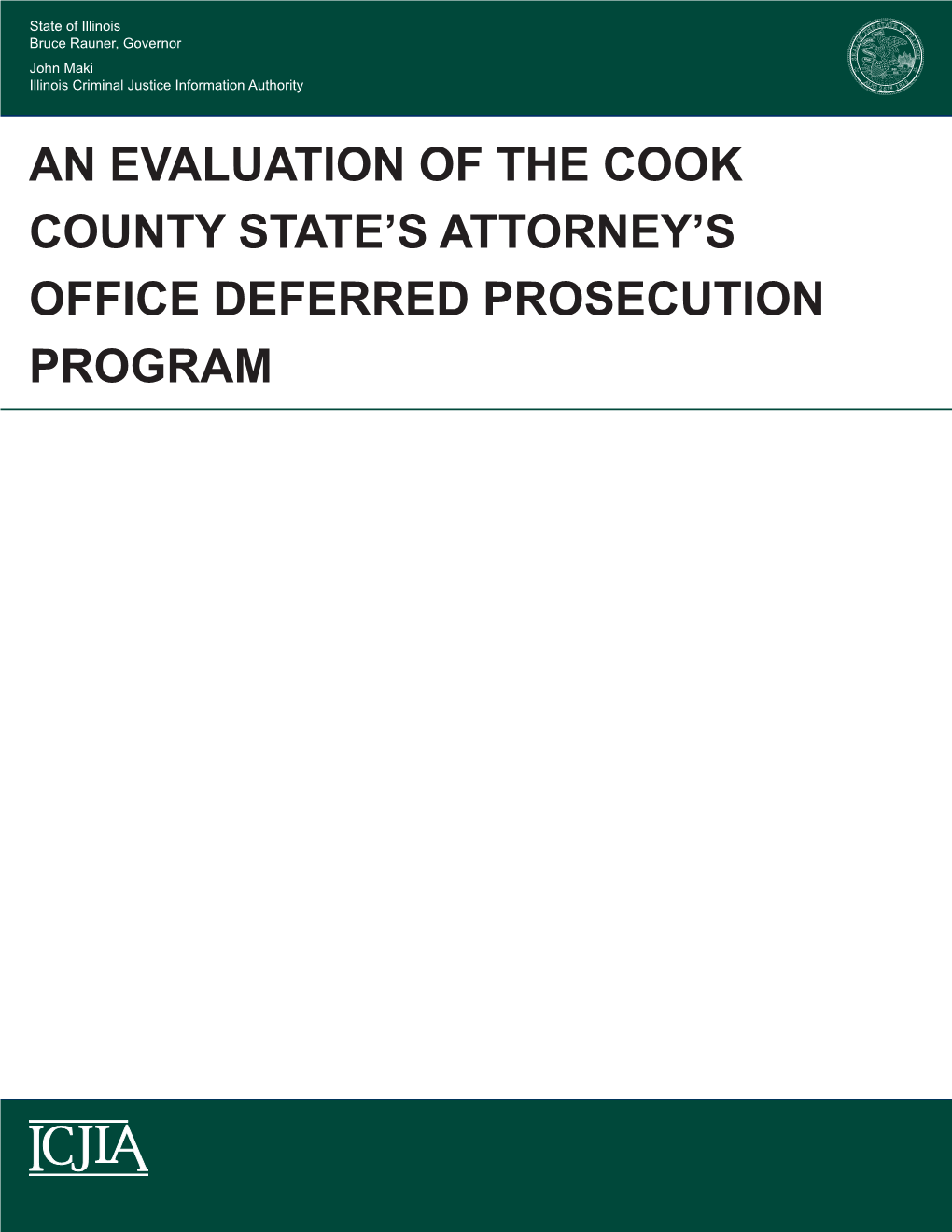 An Evaluation of the Cook County State's Attorney's Office Deferred Prosecution Program