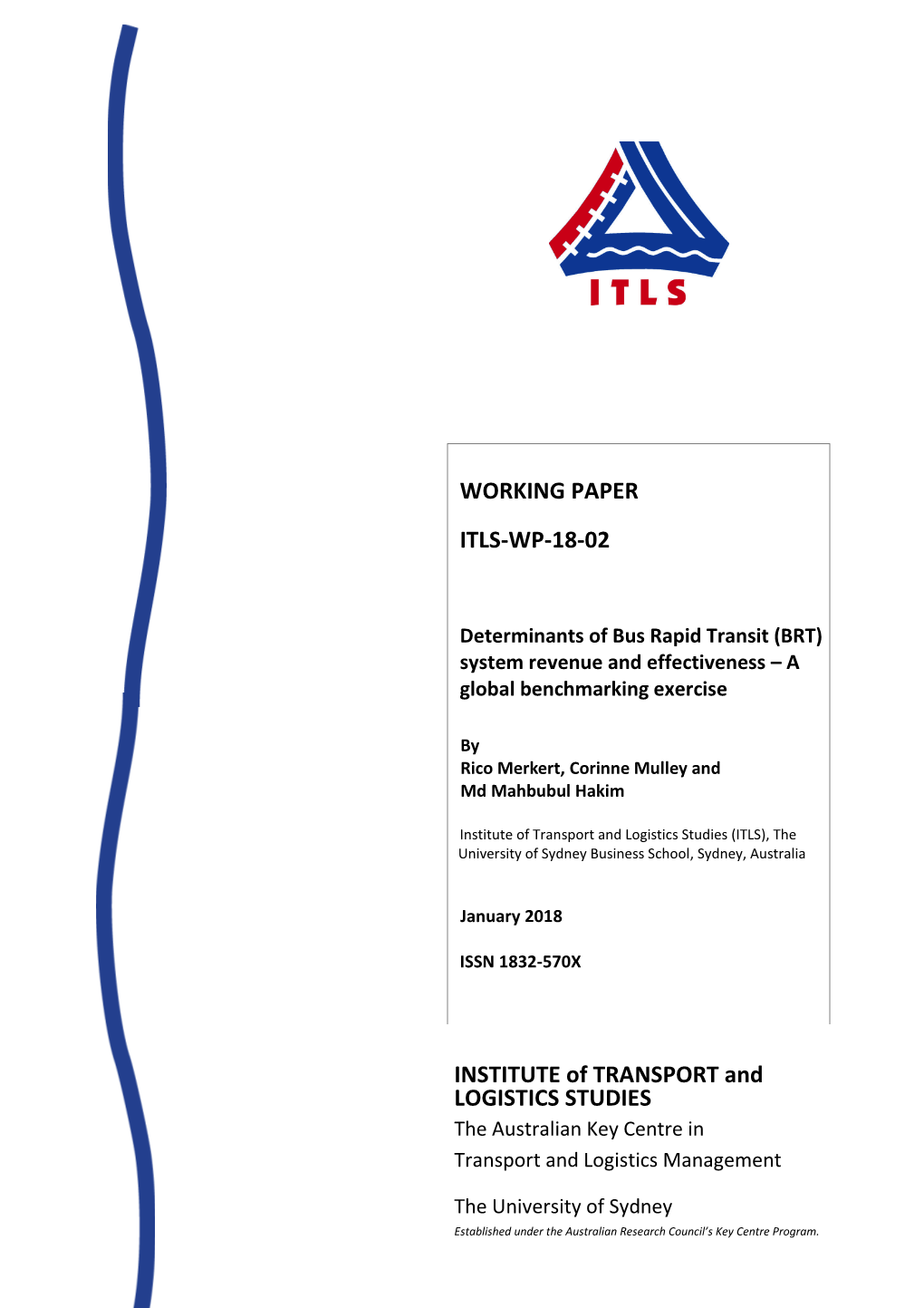 INSTITUTE of TRANSPORT and LOGISTICS STUDIES WORKING