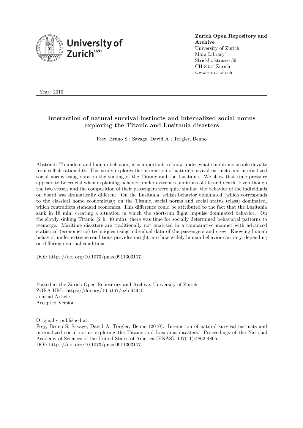 Interaction of Natural Survival Instincts and Internalized Social Norms Exploring the Titanic and Lusitania Disasters