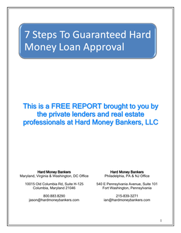 7 Steps to Guarantee a Hard Money Loan Approval This FREE Report Is