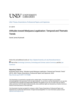 Attitudes Toward Marijuana Legalization: Temporal and Thematic Trends