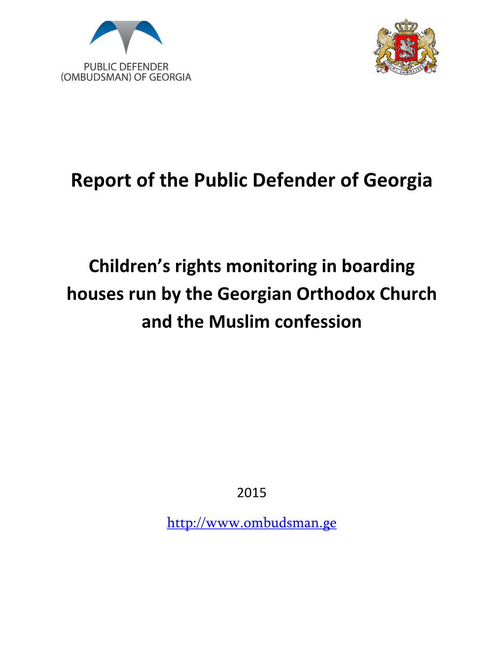 Special Report on the State of Children's Rights in Boarding Schools Subordinated to Georgia's Orthodox Church