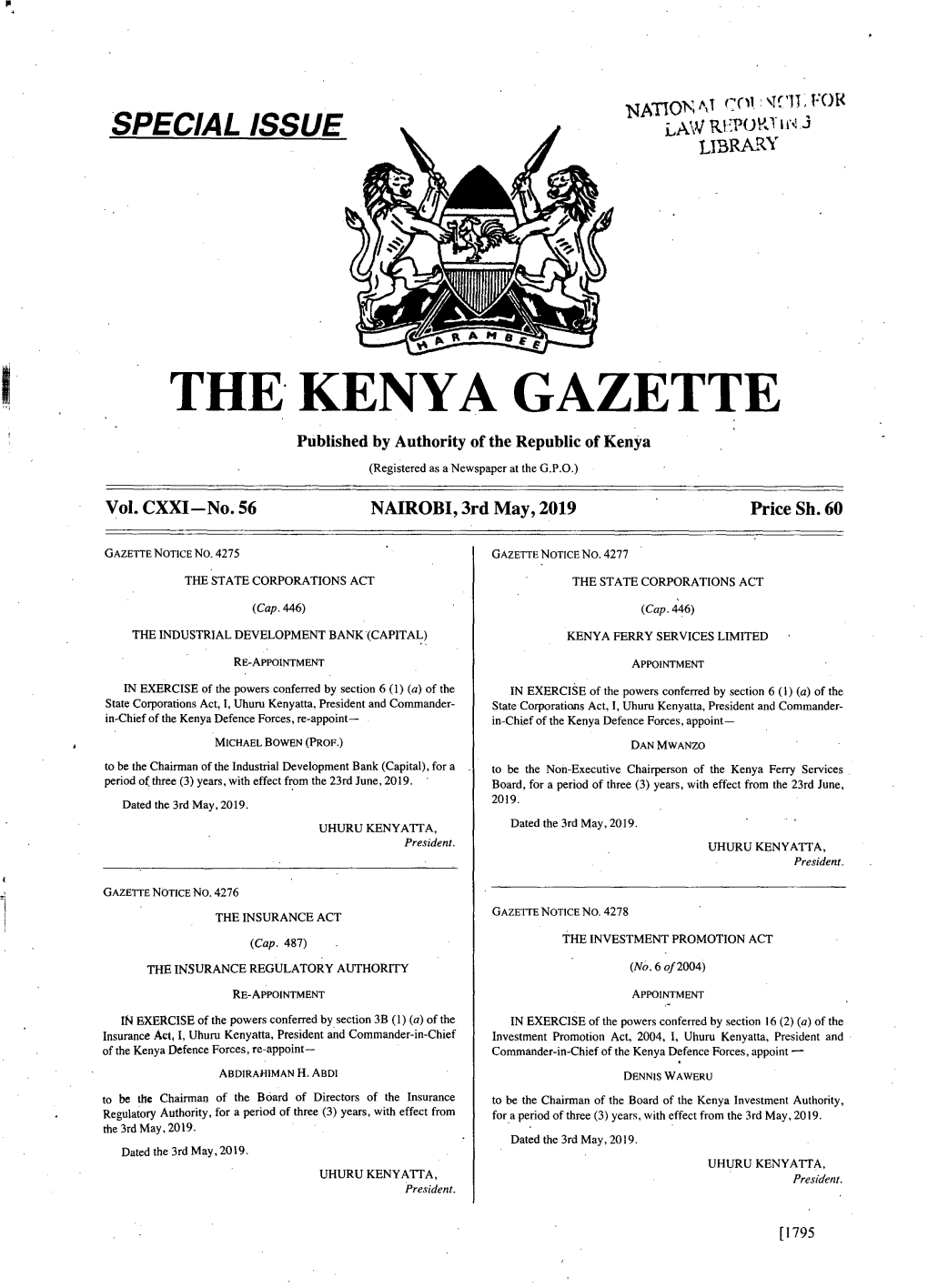 THE- KENYA GAZETTE Published by Authority of the Republic of Kenya (Registered As a Newspaper at the G.P.O.)