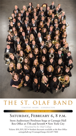The St. Olaf Band Timothy Mahr • Conductor