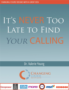 Its-Never-Too-Late-To-Find-Your-Calling.Pdf