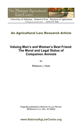 Valuing Man's and Woman's Best Friend: the Moral and Legal Status of Companion Animals