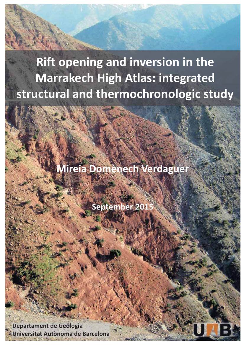Rift Opening and Inversion in the Marrakech High Atlas: Integrated Structural and Thermochronologic Study