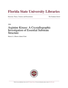 Arginine Kinase: a Crystallographic Investigation of Essential Substrate Structure Shawn A