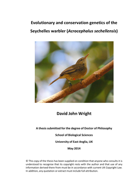Evolutionary and Conservation Genetics of the Seychelles Warbler ( Acrocephalus Sechellensis )