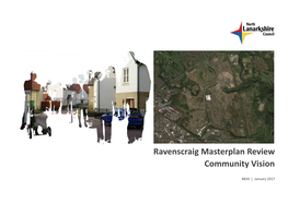 Ravenscraig Masterplan Review Community Vision
