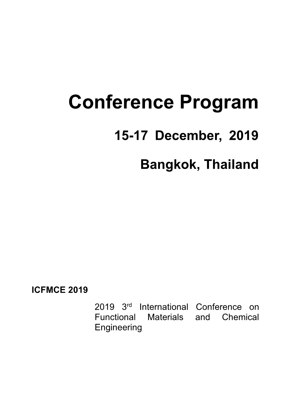 Conference Program 15-17 December, 2019 Bangkok, Thailand