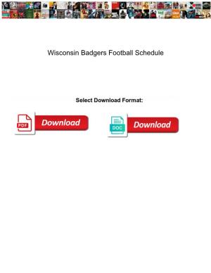Wisconsin Badgers Football Schedule