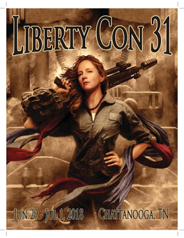 Libertycon 31! by Brandy Bolgeo Spraker, Chairman