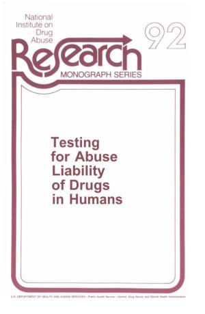 Testing for Abuse Liability of Drugs in Humans