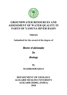Groundwater Resources and Assessment of Water Quality in Parts of Yamuna River Basin