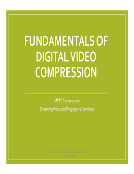 Fundamentals of Digital Video Compression