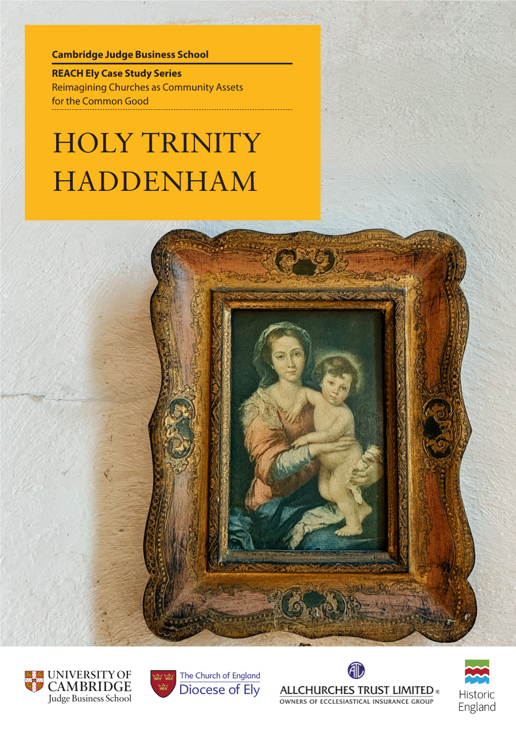 REACH Ely Case Study Series: Holy Trinity, Haddenham