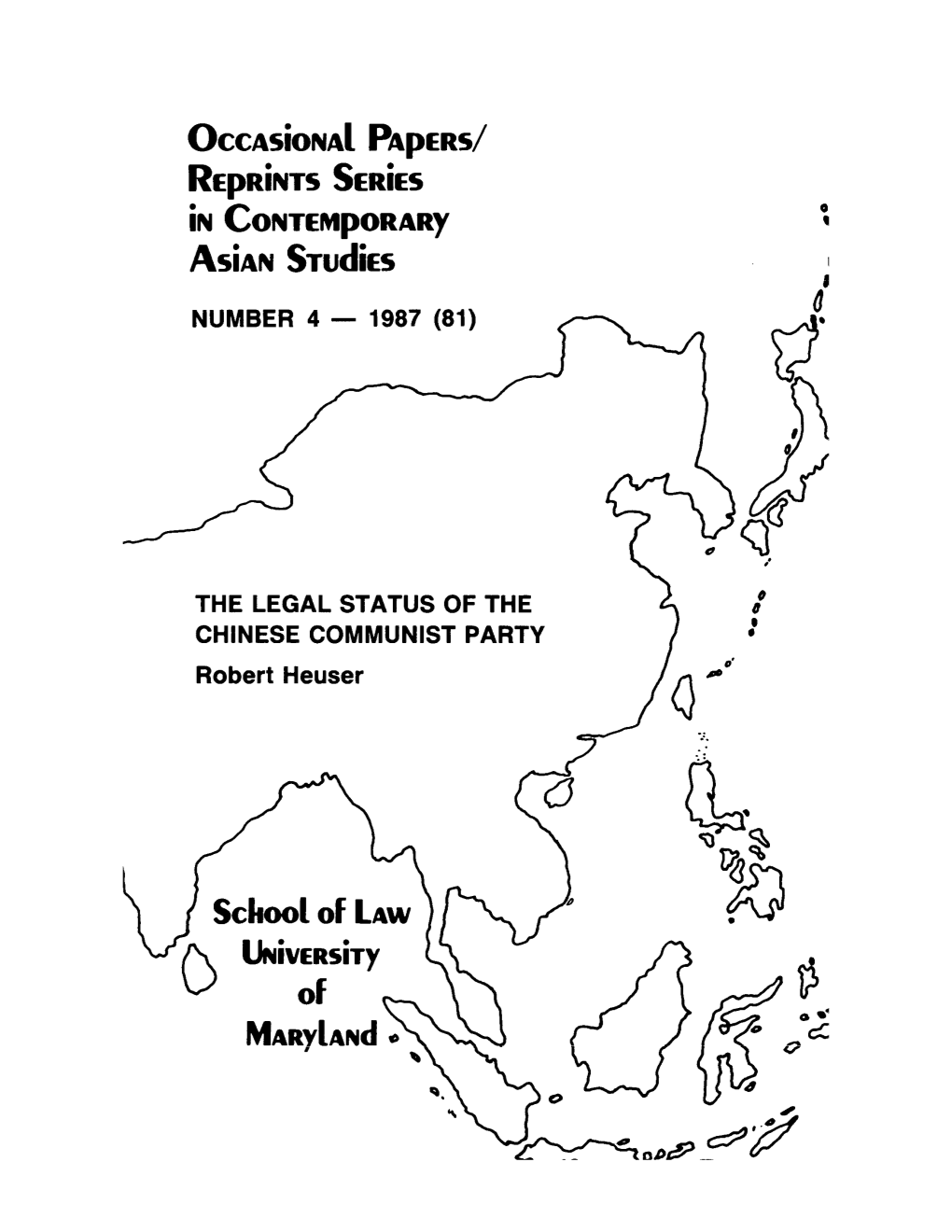 The Legal Status of the Chinese Communist Party*