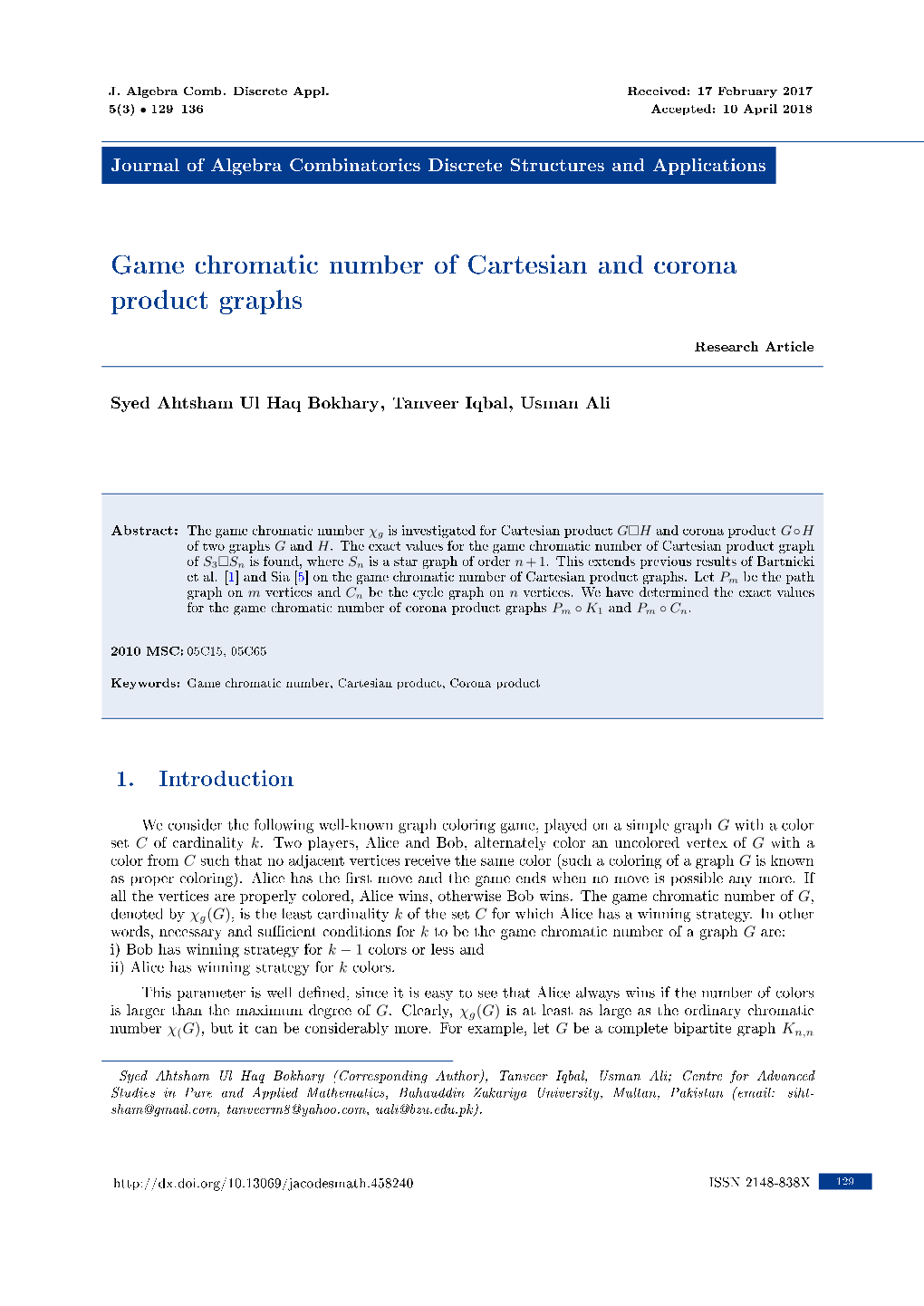 Game Chromatic Number of Cartesian and Corona Product Graphs