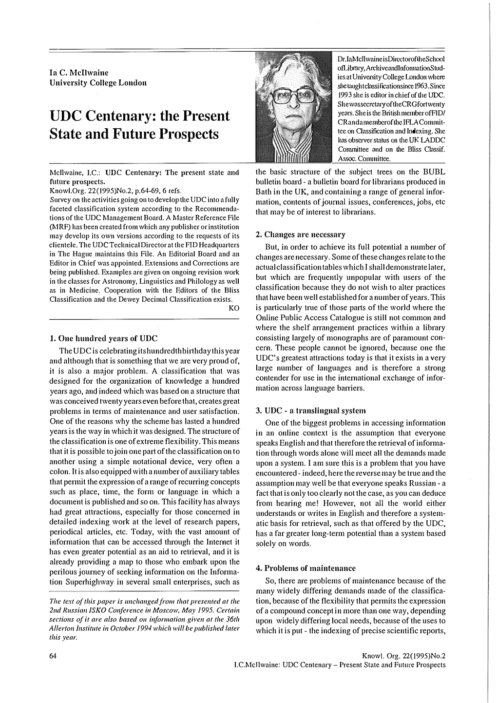 UDC Centenary: the Present Crandamemocrofthclflacommit­ Tee on Classification and Indexing