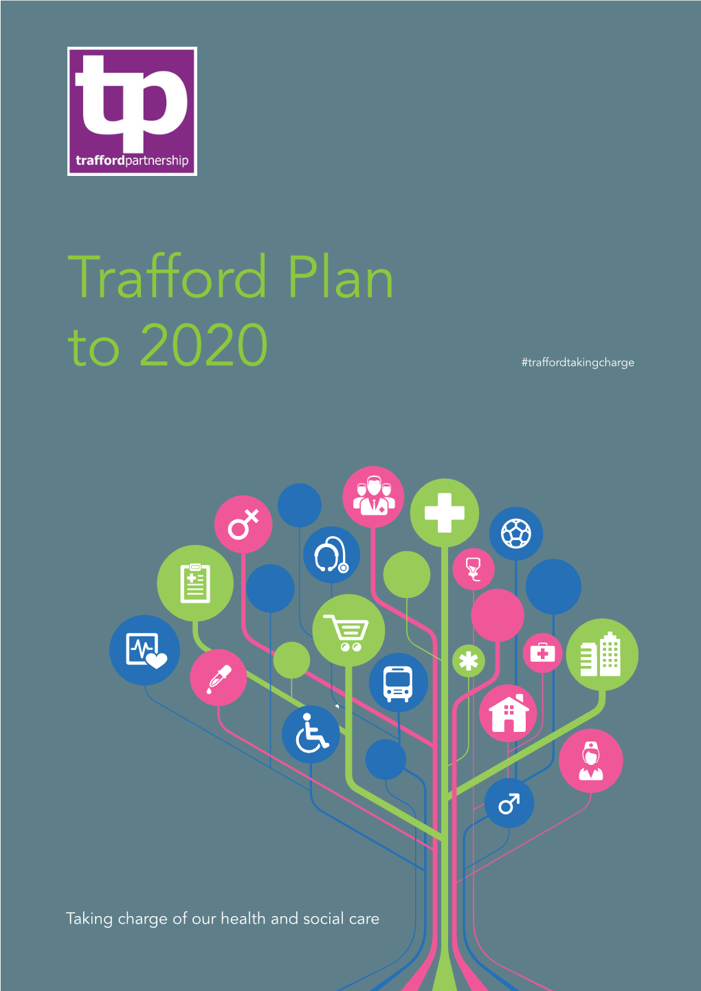 Trafford Plan 2020