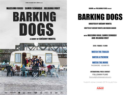Barking Dogs Directed by Grégory Montel