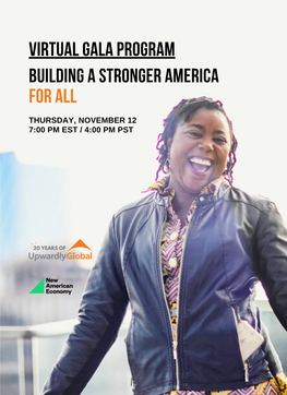 Virtual Gala Program Building a Stronger America for All