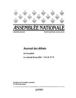 Assemblée Nationale Du Québec Distribution Des Documents Parlementaires 880, Avenue Honoré-Mercier, Bureau 195 Québec, Qc G1R 5P3
