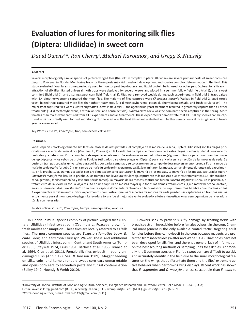 Evaluation of Lures for Monitoring Silk Flies (Diptera: Ulidiidae) in Sweet Corn