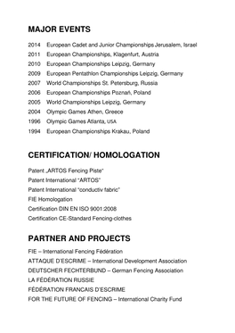 Major Events Certification/ Homologation Partner and Projects