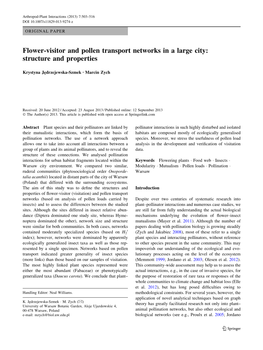 Flower-Visitor and Pollen Transport Networks in a Large City: Structure and Properties