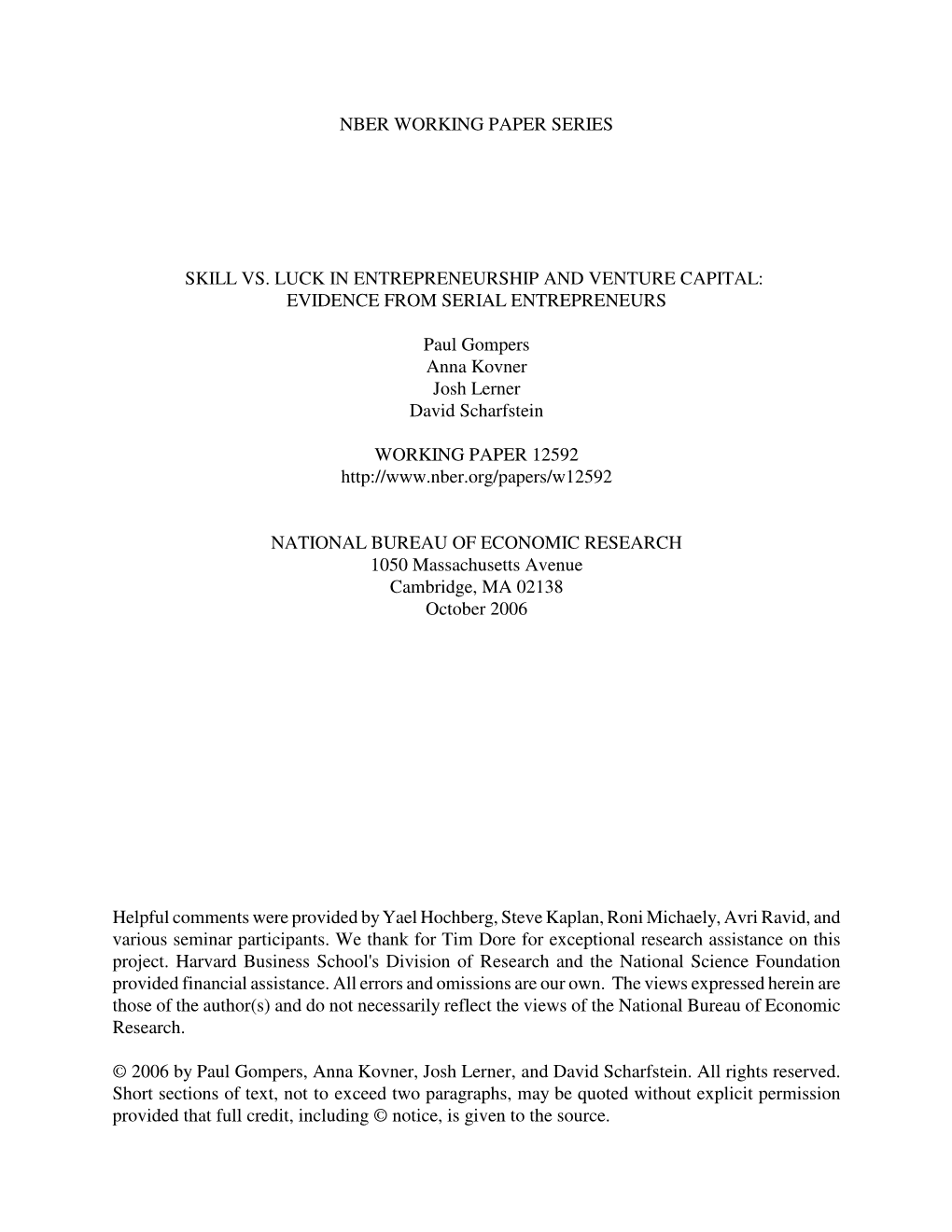 Skill Vs. Luck in Entrepreneurship and Venture Capital: Evidence from Serial Entrepreneurs