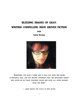 Writing Compelling Issue Driven Fiction