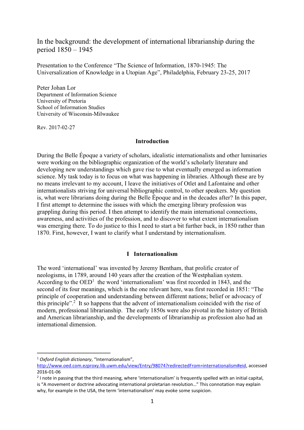 In the Background: the Development of International Librarianship During the Period 1850 – 1945