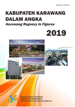Kabupaten Karawang Dalam Angka Karawang Regency in Figures 2019