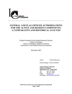 General and Flag Officer Authorizations for the Active and Reserve Components: a Comparative and Historical Analysis