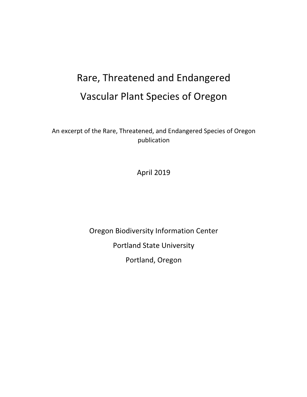 Rare, Threatened and Endangered Vascular Plant Species of Oregon