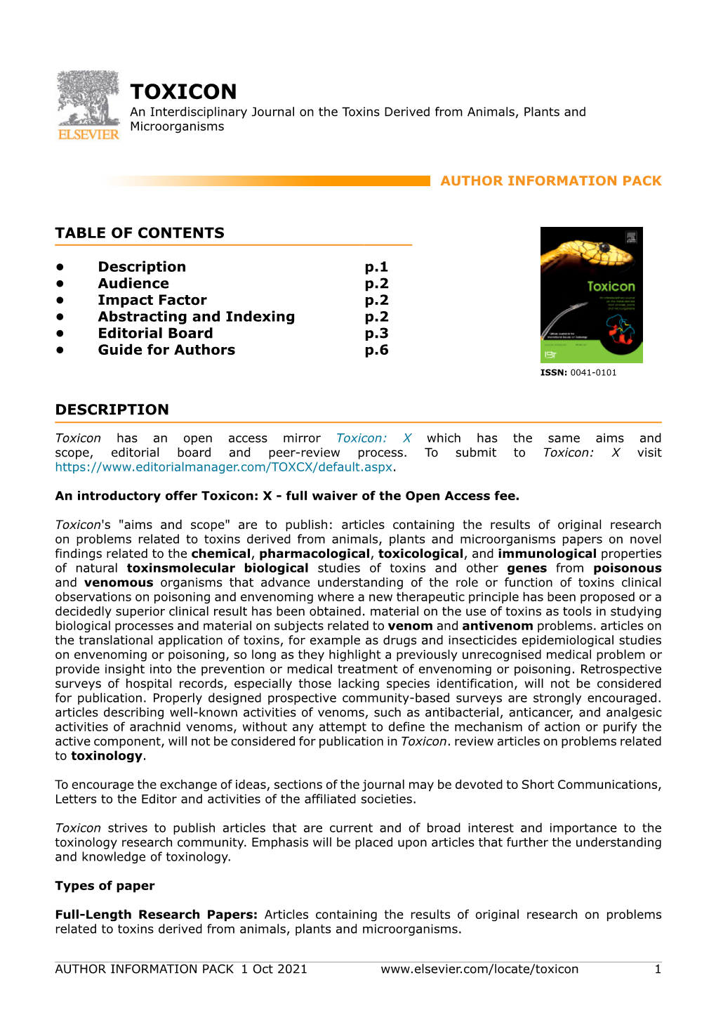 TOXICON an Interdisciplinary Journal on the Toxins Derived from Animals, Plants and Microorganisms