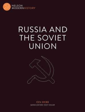 Russia and the Soviet Union